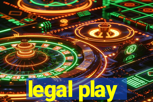 legal play